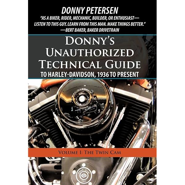 Donny's Unauthorized Technical Guide to Harley-Davidson